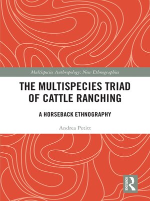 cover image of The Multispecies Triad of Cattle Ranching